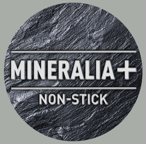 Mineralia+ non-stick.  