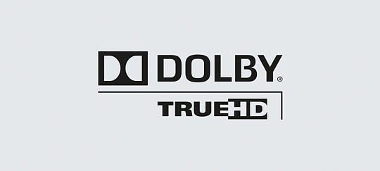 Dolby® TrueHD for sound as the director intended Dolby® TrueHD for sound as the director intended