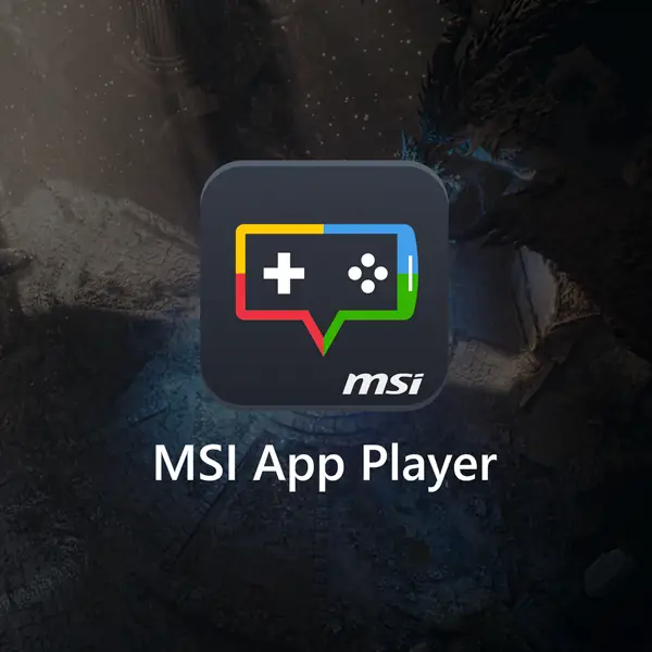 MSI APP Player